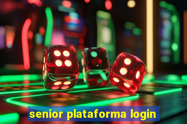 senior plataforma login